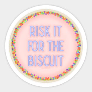 Risk it Sticker